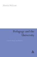 Pedagogy and the University: Critical Theory and Practice - Monica McLean - cover