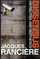 Dissensus: On Politics and Aesthetics - Jacques Ranciere - cover