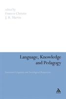 Language, Knowledge and Pedagogy: Functional Linguistic and Sociological Perspectives - Frances Christie - cover