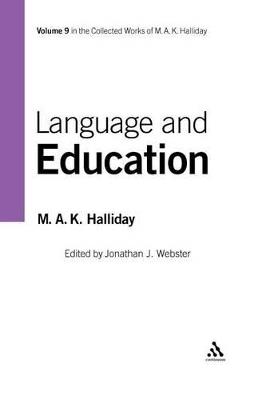 Language and Education: Volume 9 - M.A.K. Halliday - cover