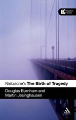 Nietzsche's 'The Birth of Tragedy': A Reader's Guide