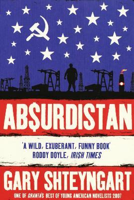 Absurdistan - Gary Shteyngart - cover