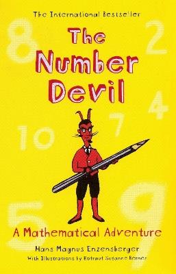 The Number Devil: A Mathematical Adventure - Hans Magnus Enzensberger - cover