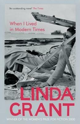 When I Lived In Modern Times - Linda Grant - cover