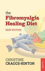 The Fibromyalgia Healing Diet NE