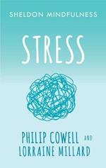 Sheldon Mindfulness: Stress