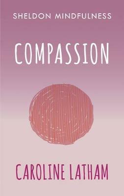 Compassion - Caroline Latham - cover