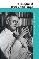 The Reception of James Joyce in Europe - cover