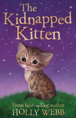 The Kidnapped Kitten - Holly Webb - cover