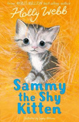 Sammy the Shy Kitten - Holly Webb - cover