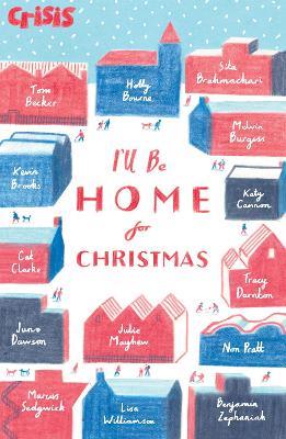 I'll Be Home for Christmas - Various Authors - cover