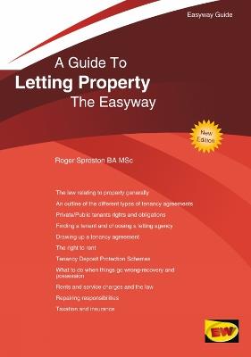 A Guide To Letting Property: The Easyway - Roger Sproston - cover