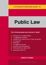 A Straightforward Guide To Public Law: Revised Edition 2021