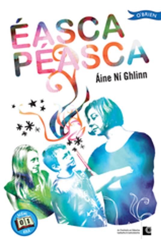 Éasca Péasca - Aine Ní Ghlinn - ebook