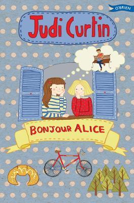 Bonjour Alice - Judi Curtin - cover