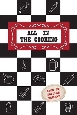 All in the Cooking - Josephine B. Marnell,Nora M. Breathnach,Ann A. Martin - cover