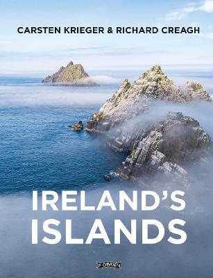 Ireland's Islands - Carsten Krieger,Richard Creagh - cover