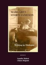 Margaret Storm Jameson: Writing in Dialogue