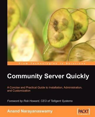 Community Server Quickly - Anand Narayanaswamy - cover