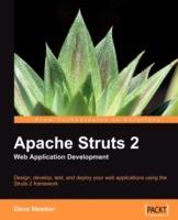 Apache Struts 2 Web Application Development: Apache Struts 2 Web Application Development - Dave Newton,Brian Fitzpatrick - cover