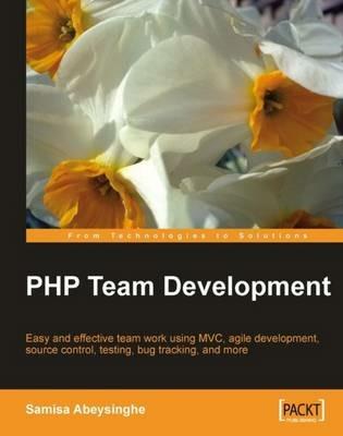 PHP Team Development - Samisa Abeysinghe - cover