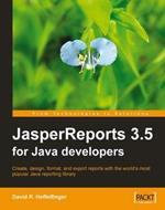 JasperReports 3.5 for Java Developers