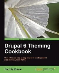 Drupal 6 Theming Cookbook - Karthik Kumar - cover