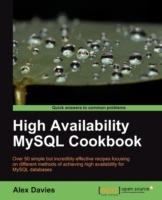 High Availability MySQL Cookbook - Alex Davies - cover