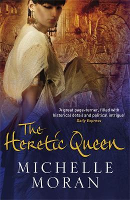 The Heretic Queen - Michelle Moran - cover