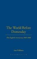 The World Before Domesday: The English Aristocracy 900-1066