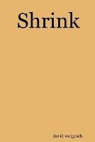 Shrink - david wolgroch - cover