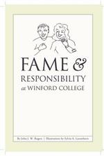 Fame & Responsibility at Winford College