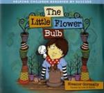 The Little Flower Bulb: Helping Children Bereaved by Suicide