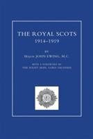ROYAL SCOTS 1914-1919 Volume Two - Major John Ewing - cover