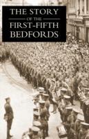 THE Story of the First-Fifth Bedfords - Edmund Rimmer - cover