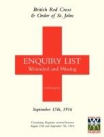 British Red Cross and Order of St John Enquiry List for Wounded and Missing: September 15th 1916 - Anon - cover