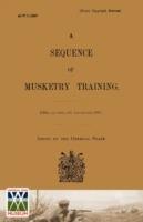 Sequence of Musketry Training, 1917 - The General Staff - cover