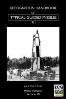 Recognition Handbook of Typical Guided Missiles (1951) - War Office - cover