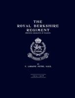 Royal Berkshire Regiment 1914-1918 - O.B.E.F. Loraine Petre - cover