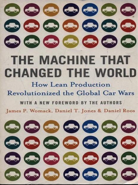 The Machine That Changed the World - James P. Womack,Daniel T. Jones,Daniel Roos - cover