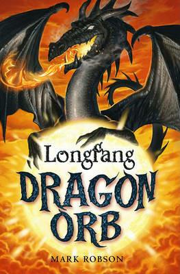 Dragon Orb: Longfang - Mark Robson - cover