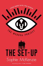 The Medusa Project: The Set-Up