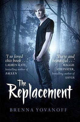 The Replacement - Brenna Yovanoff - cover