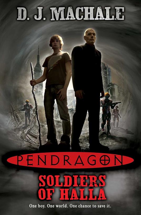 Pendragon: The Soldiers of Halla - D. J. MacHale - ebook