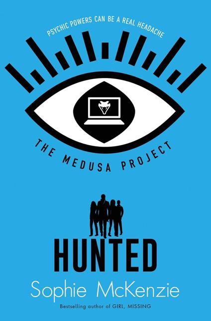 The Medusa Project: Hunted - Sophie McKenzie - ebook