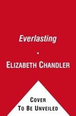 Everlasting: A Kissed by an Angel Novel
