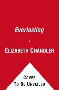 Everlasting: A Kissed by an Angel Novel - Elizabeth Chandler - cover