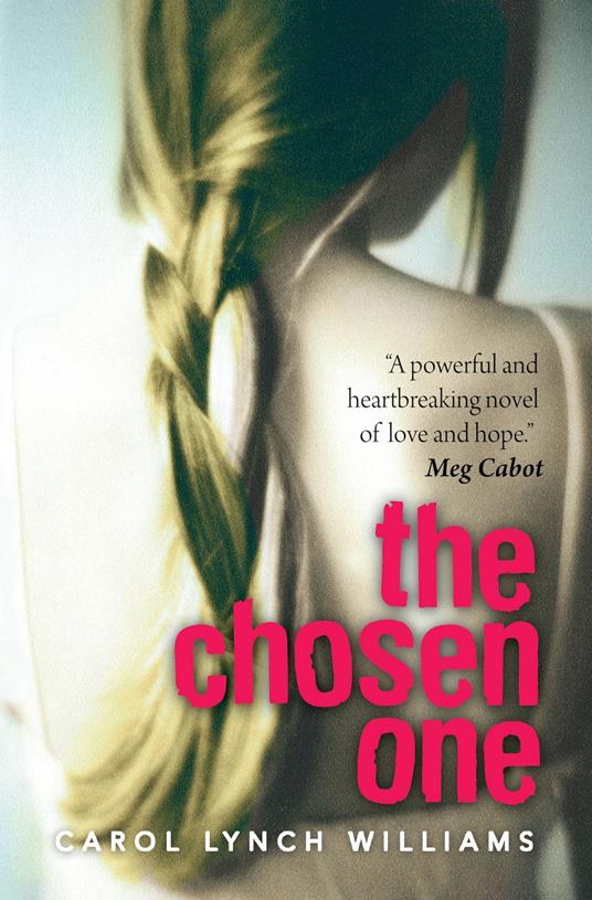 The Chosen One - Carol Lynch Williams - ebook