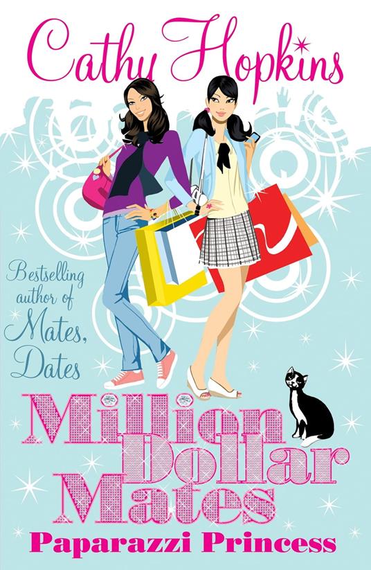 Million Dollar Mates: Paparazzi Princess - Cathy Hopkins - ebook