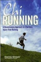 Chirunning: A Revolutionary Approach to Effortless, Injury-Free Running - Danny Dreyer - cover